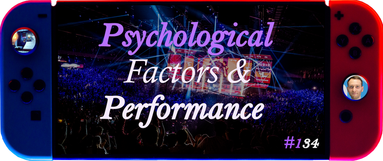 Psychological Factors That Drive Your In-Game Performance