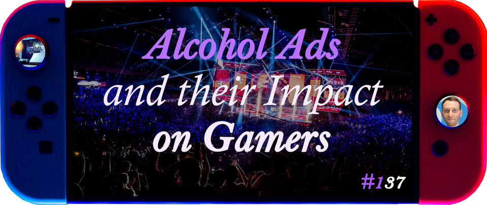 Play, Watch, Drink: How Esports Advertising Shapes Gamer Habits